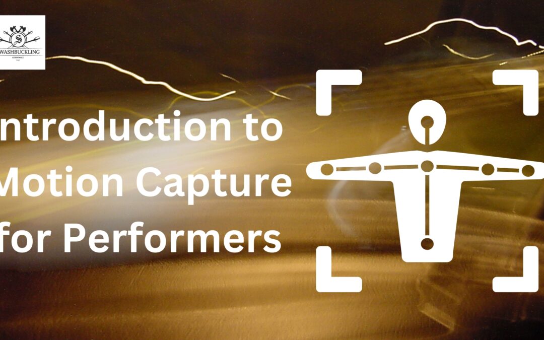 Introduction to Motion Capture for Performers